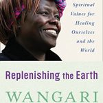 REPLENISHING THE EARTH