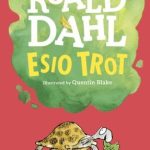 ROALD DAHL ESIO TROT
