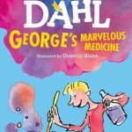 ROALD DAHL GEORGE MARVELOUS MED