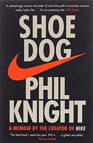 SHOE DOG(ADULT:  by Phil Knight