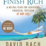 START LATE FINISH RICH