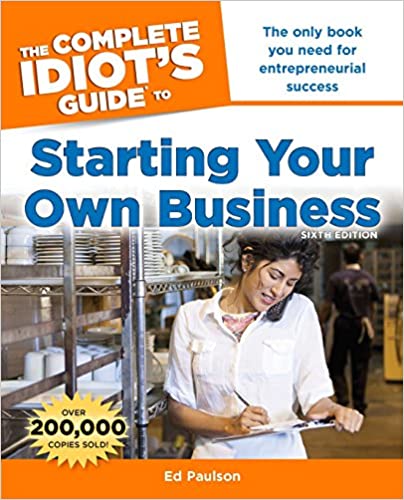 STARTING YOUR OWN BUSINESS