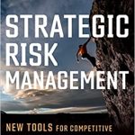 STRATEGIC RISK MANAGEMENT