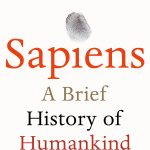 SAPIENS A BRIEF HISTORY OF HUMAN