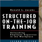 STRUCTURED ON-THE-JOB TRAINING