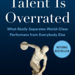 TALENT IS OVERRATED