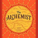 THE ALCHEMIST PAULO COELHO 25TH ANNIVERSARY EDITION US EDITION