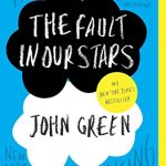 THE FAULT IN OUR STARS BY JOHN