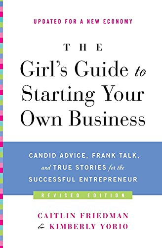 THE GIRL’S GUIDE TO STARTING