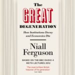 THE GREAT DEGENERATION