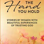 THE HAND YOU HOLD