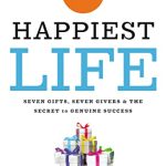 THE HAPPIEST LIFE