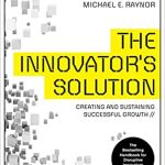 THE INNOVATOR'S SOLUTIONS