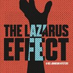 THE LAZARUS EFFECT