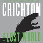 THE LOST WORLD BY MICHAEL CRICH