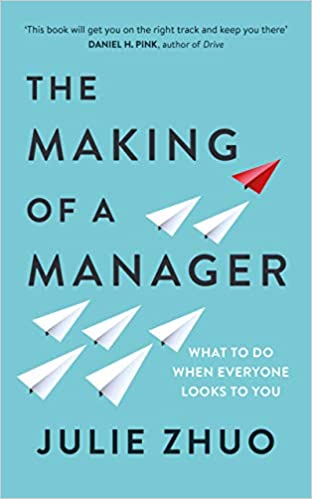 THE MAKING OF A MANAGER