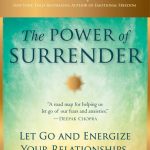 THE POWER OF SURRENDER