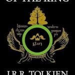 The Return of the King: The Lord of the Rings, Part 3