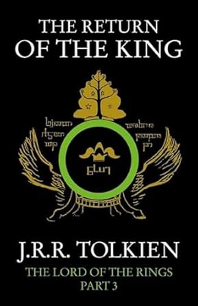 The Return of the King: The Lord of the Rings, Part 3