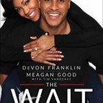 WAIT BY DEVON FRANKLIN