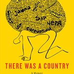 THERE WAS A COUNTRY