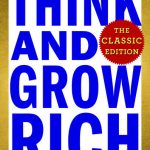 THINK AND GROW RICH CLASSIC ED