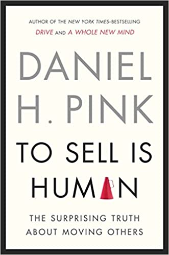TO SELL IS HUMAN HARDCOVER