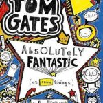 TOM GATES ABSOLUTELY FANTASTIC