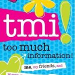 TOO MUCH INFORMATION