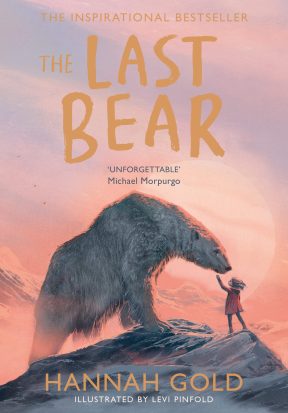 The Last Bear: A stunning debut children’s book and a battle cry for our planet Hardcover