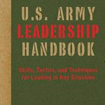 U.S. ARMY LEADERSHIP HANDBOOK