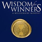 WISDOM FOR WINNERS