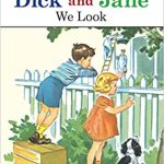 DICK AND JANE: WE LOOK