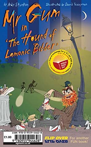 MR GUM: THE HOUND OF LAMONIC BIBBER