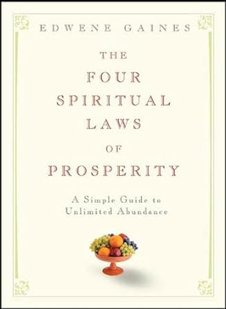 4 SPIRITUAL LAWS OF PROSPERITY