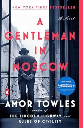 A GENTLEMAN IN MOSCOW