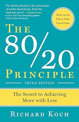 80/20 PRINCIPLE,THE, EXPANDED