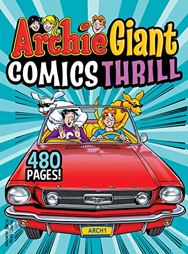 ARCHIE GIANT COMICS THRILL