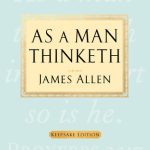 AS A MAN THINKETH (HC)