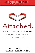 ATTACHED: The New Science of Adult Attachment