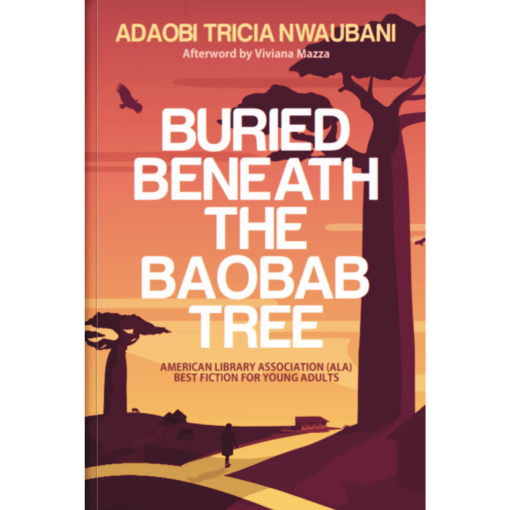 BURIED BENEATH THE BAOBAB TREE