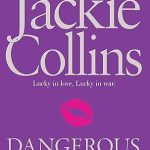 JACKIE COLLINS: DANGEROUS KISS
