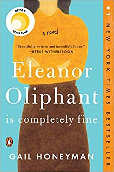 ELEANOR OLIPHANT IS COMPLETELY