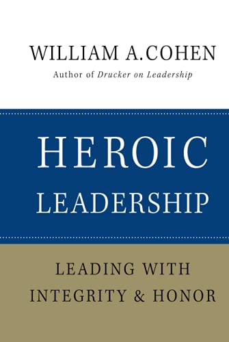 HEROIC LEADERSHIP