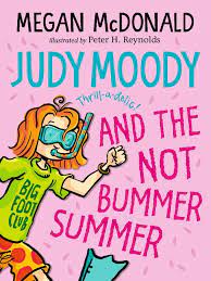 JUDY MOODY: AND THE NOT BUMMER SUMMER