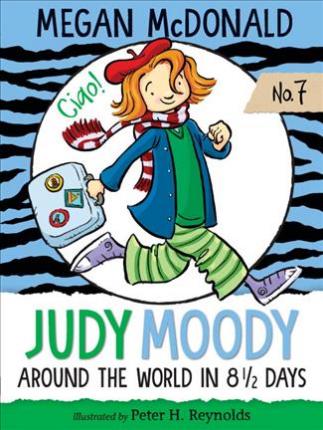 JUDY MOODY: AROUND THE WORLD IN 8.5 DAYS