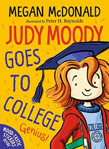 JUDY MOODY: GOES TO COLLEGE