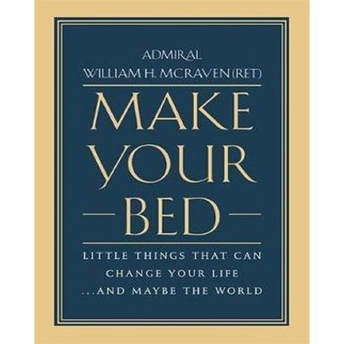 MAKE YOUR BED