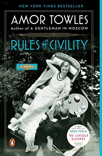 RULES OF CIVILITY: By Amor Towles