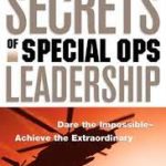 SECRETS OF SPECIAL OPS LEADERSHIPS